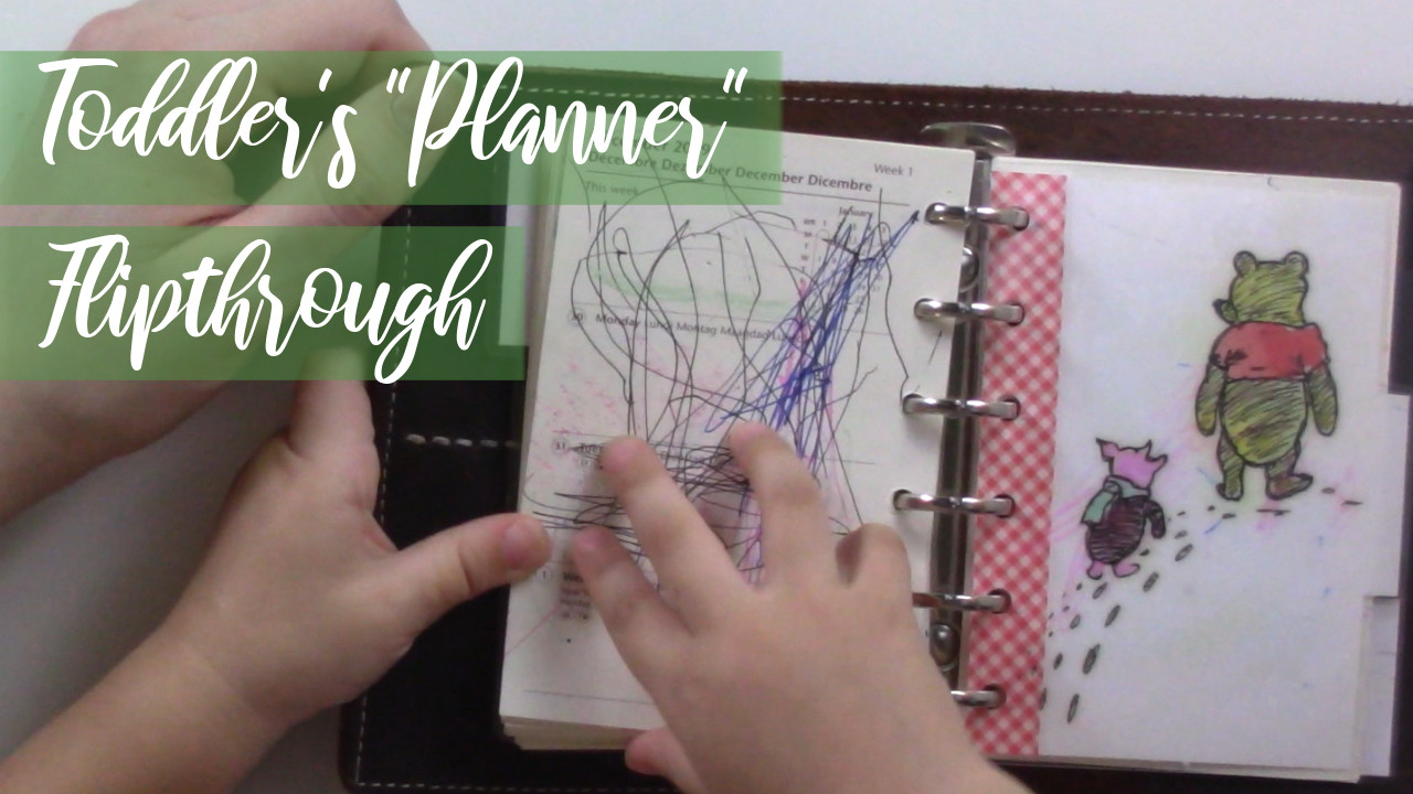 Toddler's Planner Flipthrough