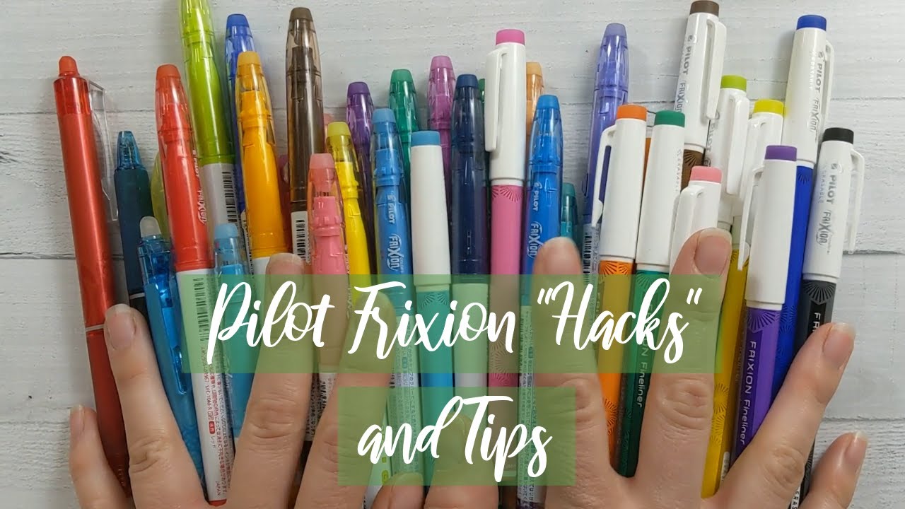 Pilot Frixion "Hacks" and Tips