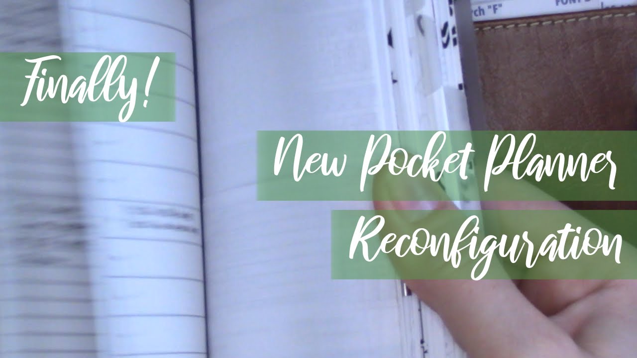 Finally! New Pocket Planner Reconfiguration
